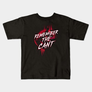 Remember the Cant - Red Background - Sci-fi Kids T-Shirt